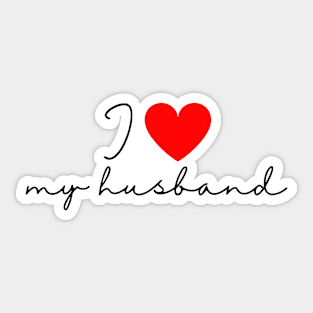 I Love my Husband Sticker